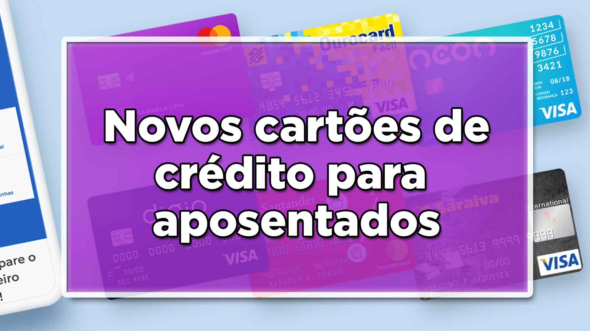 Novo cartão de crédito para aposentados João Financeira